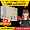 SET CUADERNO MAGICO (4 Cuadernos + Lapicero Magico) + TABLET MAGICA DE 10